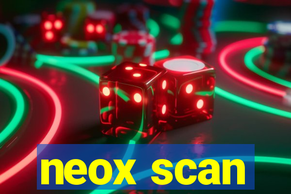 neox scan